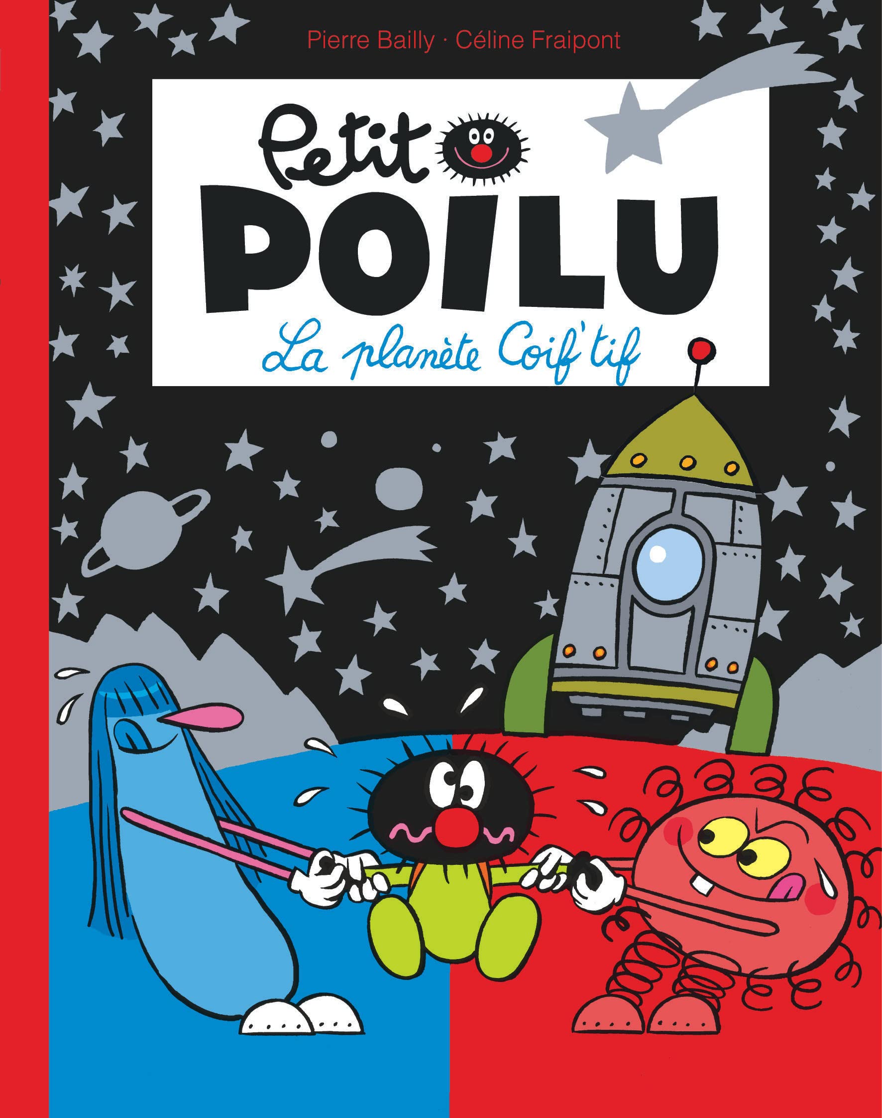 Petit Poilu Poche - Tome 12 - La Planète Coif'tif Children's books