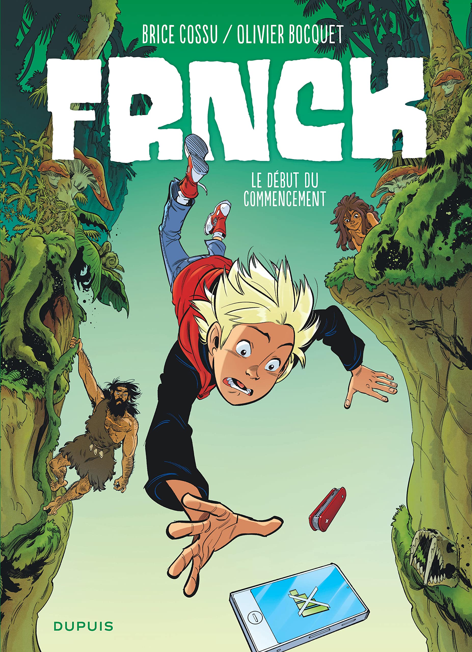 Product Image: FRNCK - Tome 1 - Le début du commencement (Opé été 2018): Opération été 2018