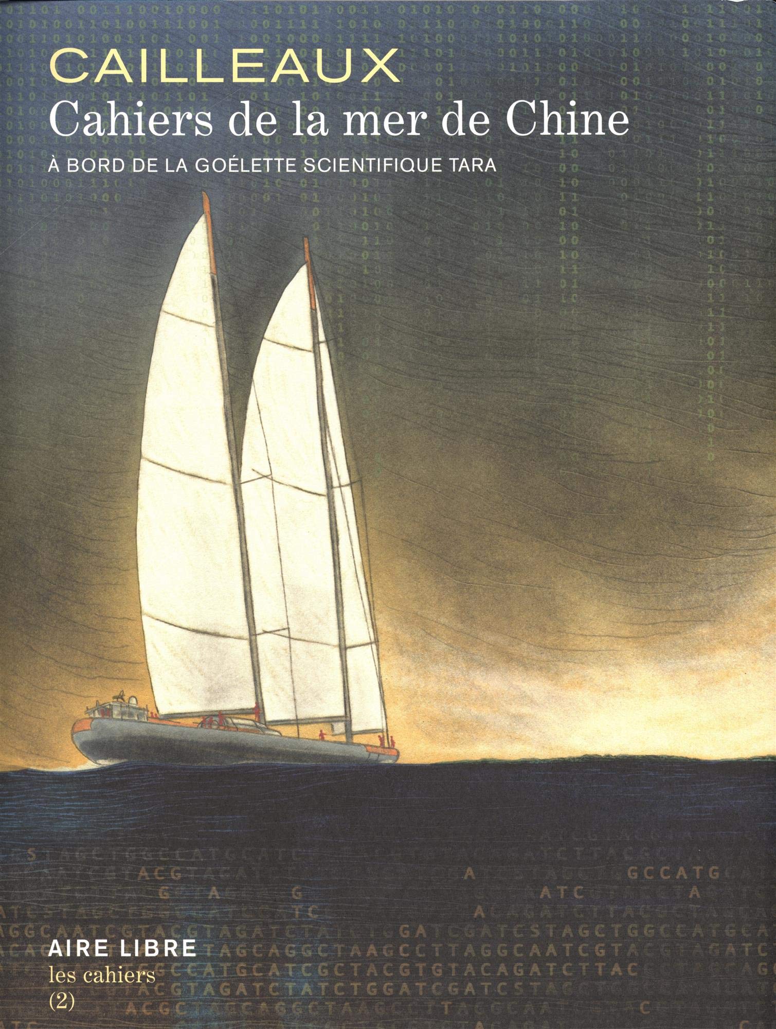 Cahiers de la Mer de Chine - Tome 0 - Tara Expédition: A bord de la goélette scientifique Tara. Avec une sérigraphie signée, tirage unique Manga