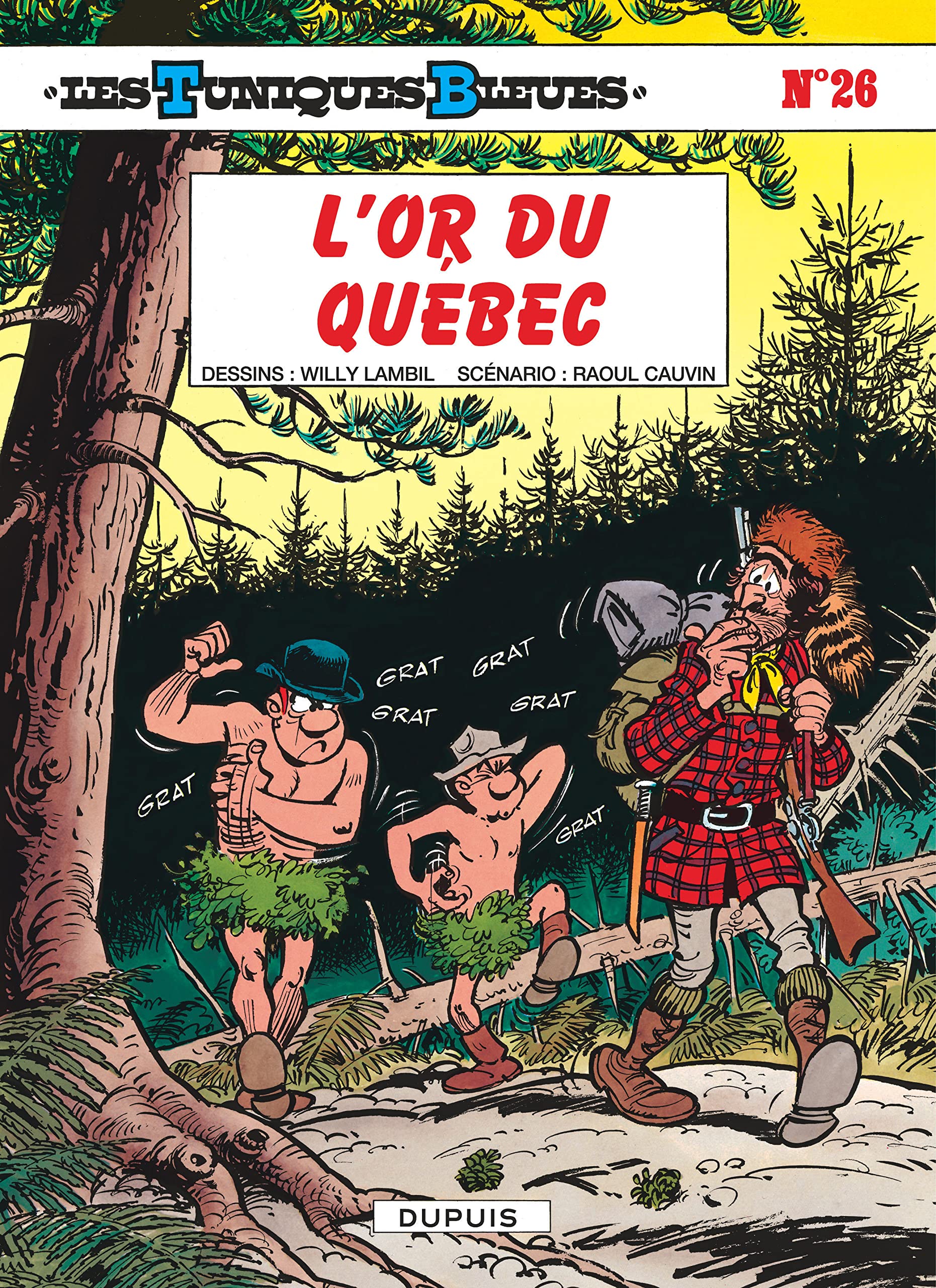 Les Tuniques Bleues - Tome 26 - L'Or du Québec (Opé été 2019) book