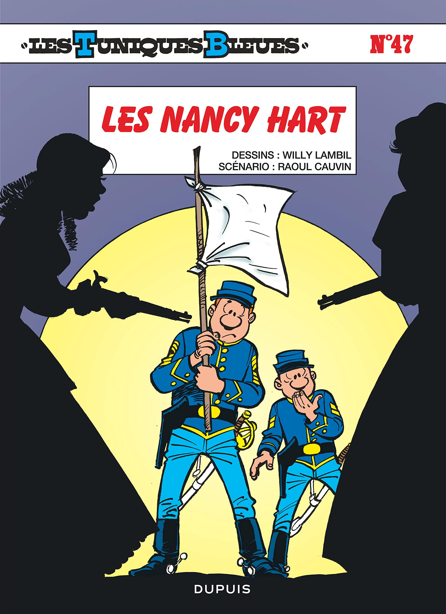 Les Tuniques Bleues - Tome 47 - Les Nancy Hart (Opé été 2019) book