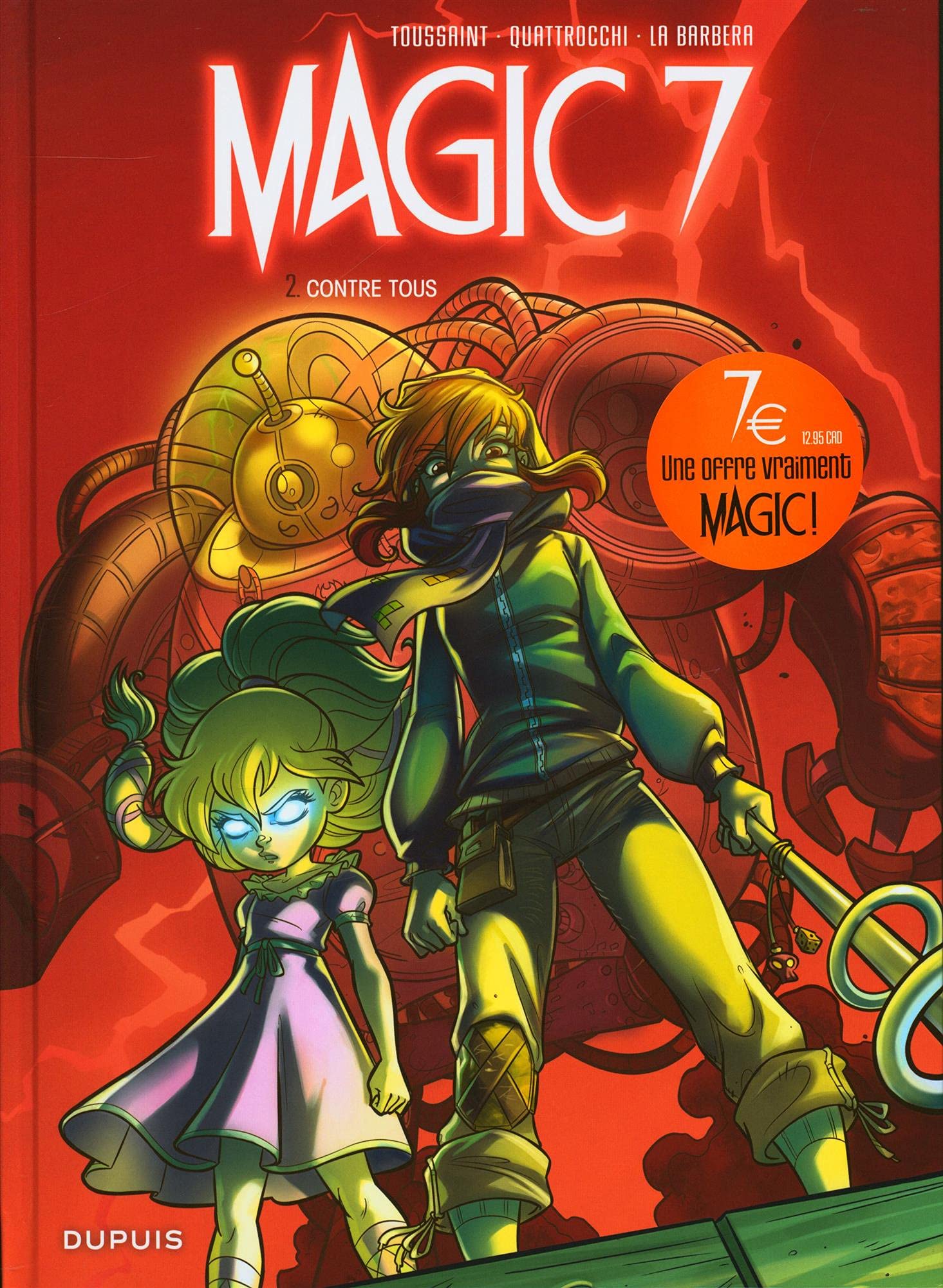 Magic 7 - Tome 2 - Contre tous (Opé jeunesse 7¤) Comics & Mangas