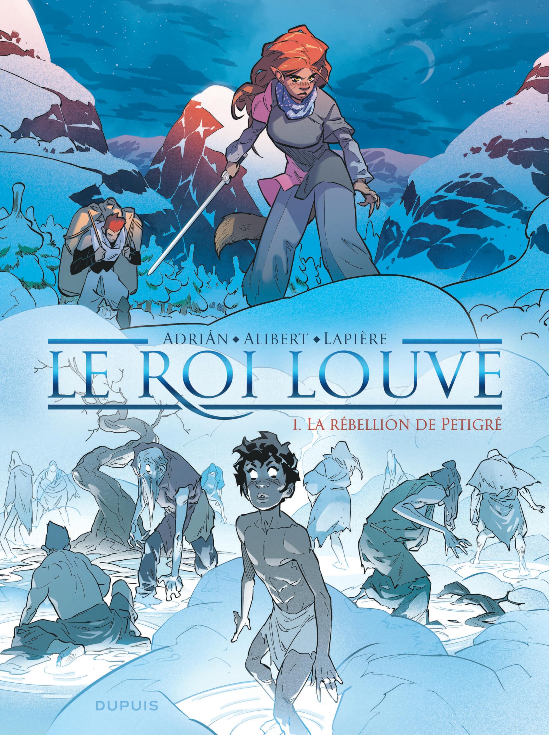 Le Roi Louve - Tome 1 - La rébellion de Petigré book
