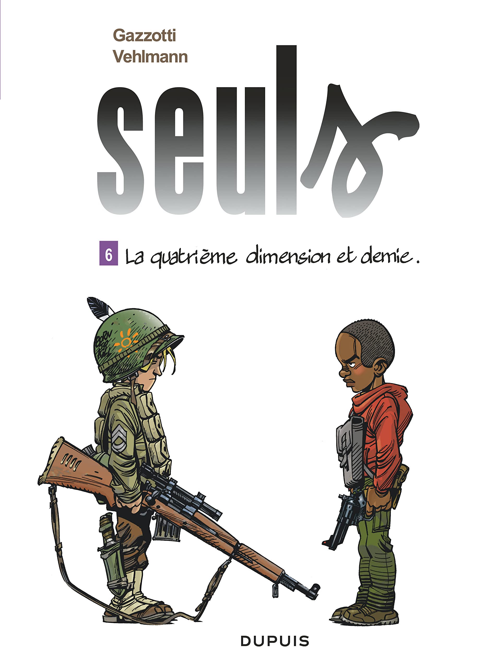 Seuls - tome 6 - La quatrième dimension et demie (Gratuit) book