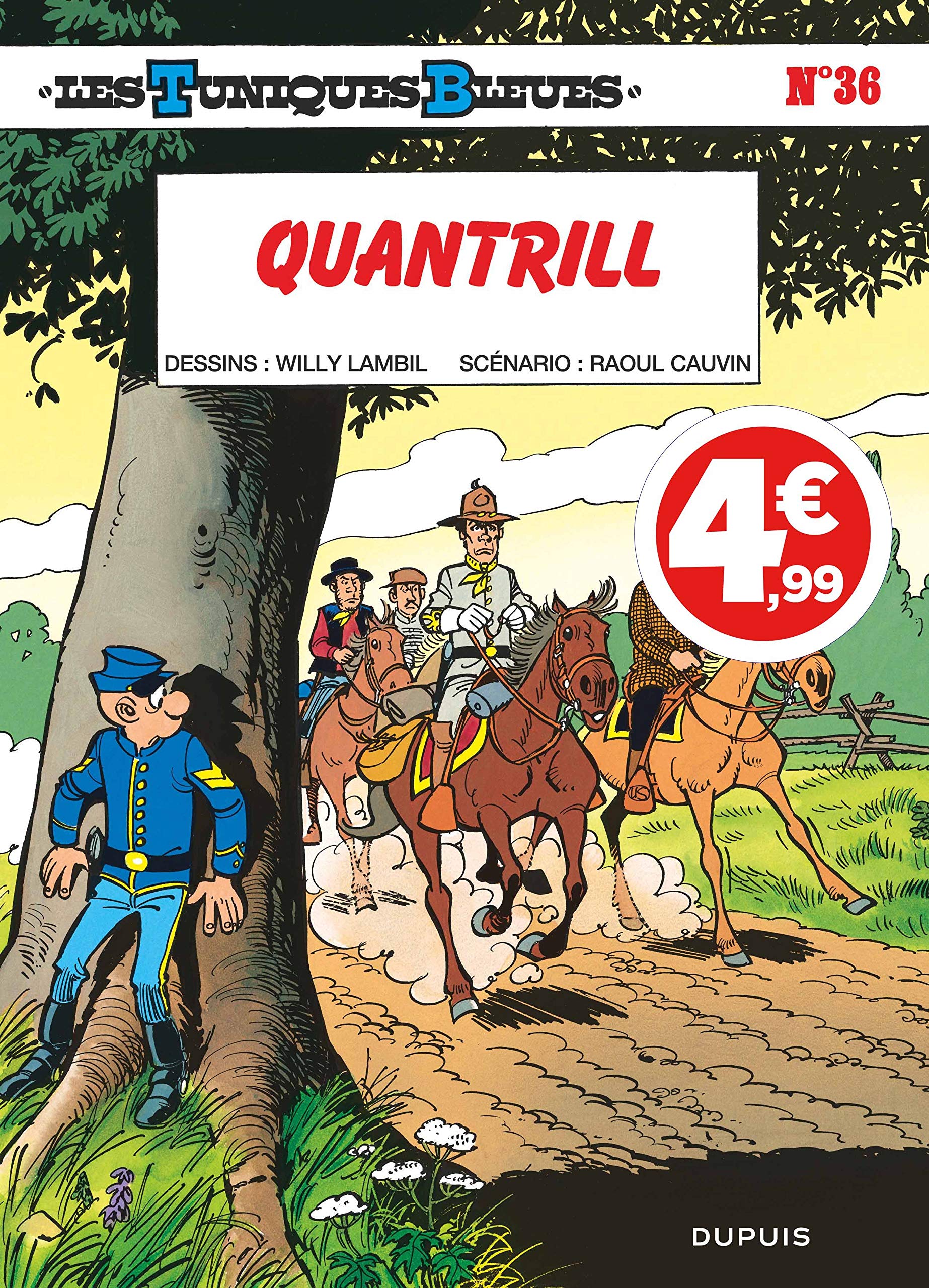Les Tuniques Bleues - Tome 36 - Quantrill (Indispensables 2020) Manga