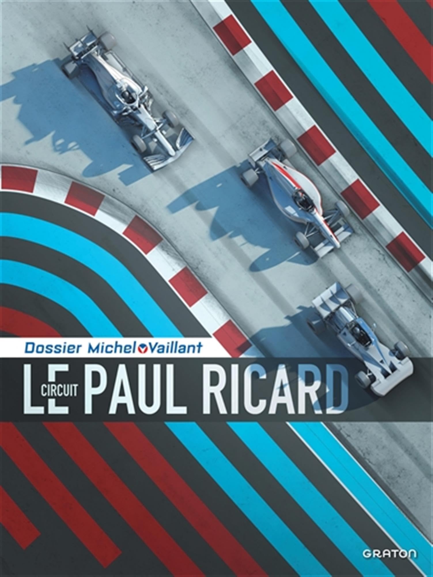 Michel Vaillant - Dossiers - Le circuit Paul Ricard book
