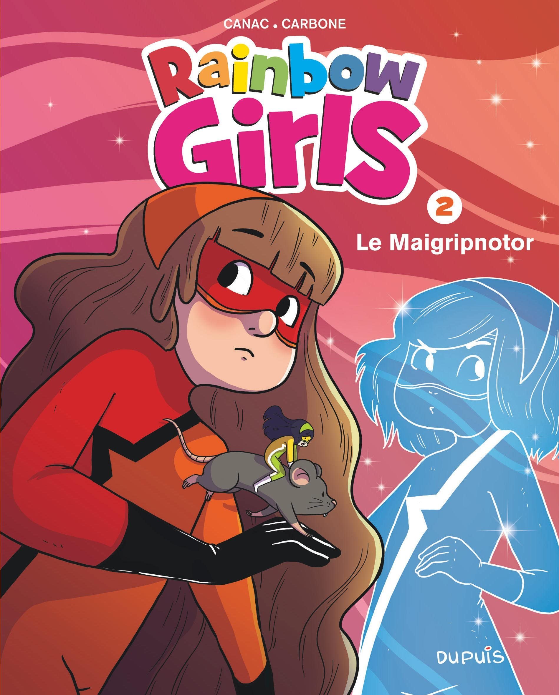 Rainbow Girls - Tome 2 - Le Maigripnotor book