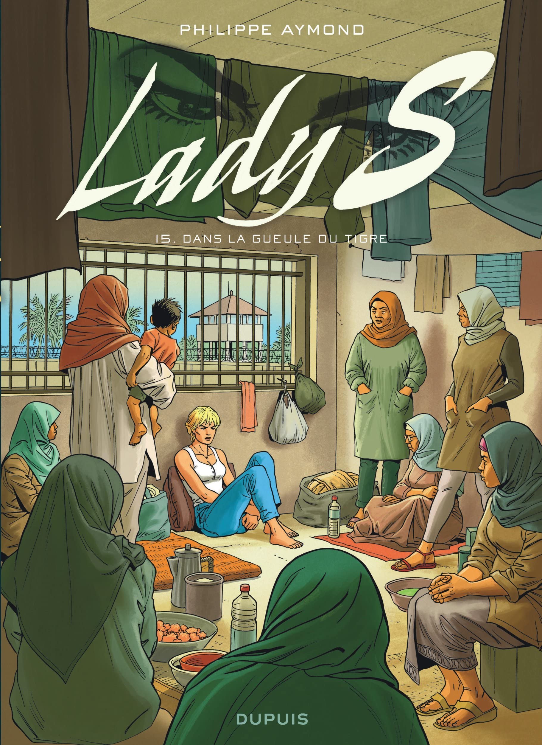 Lady S - Tome 15 - Dans la gueule du Tigre book