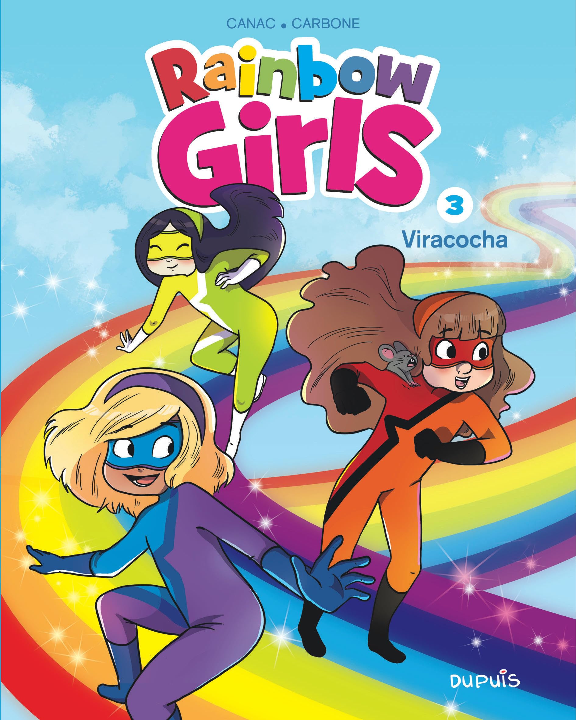 Rainbow Girls - Tome 3 - Viracocha book