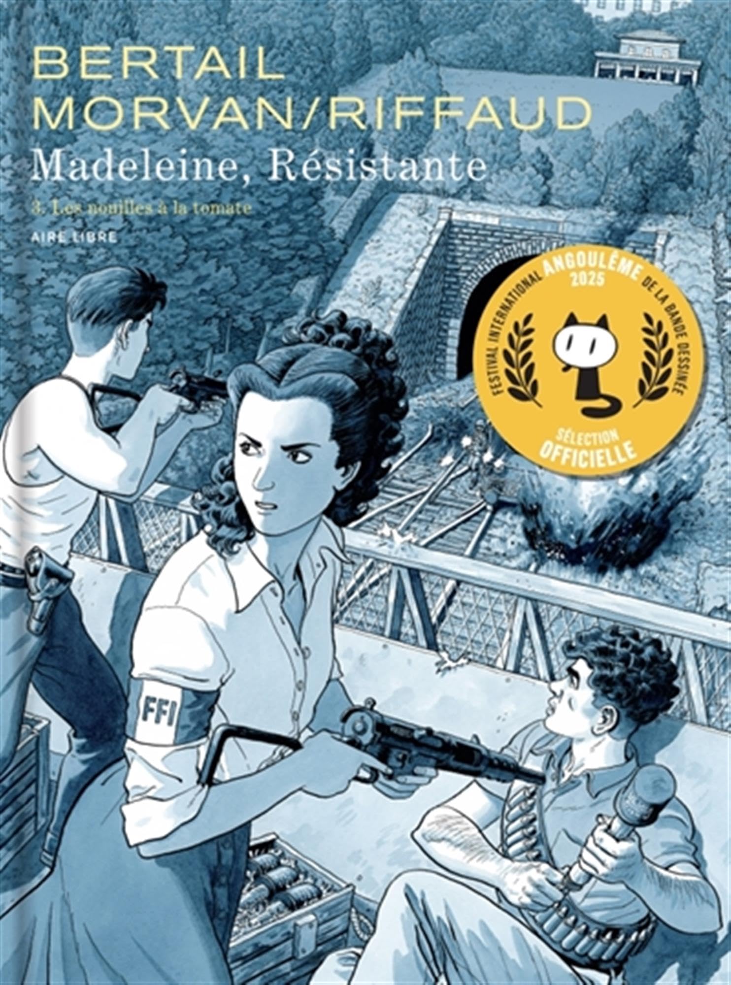 Madeleine, résistante - Tome 3 - Les nouilles à la tomate book