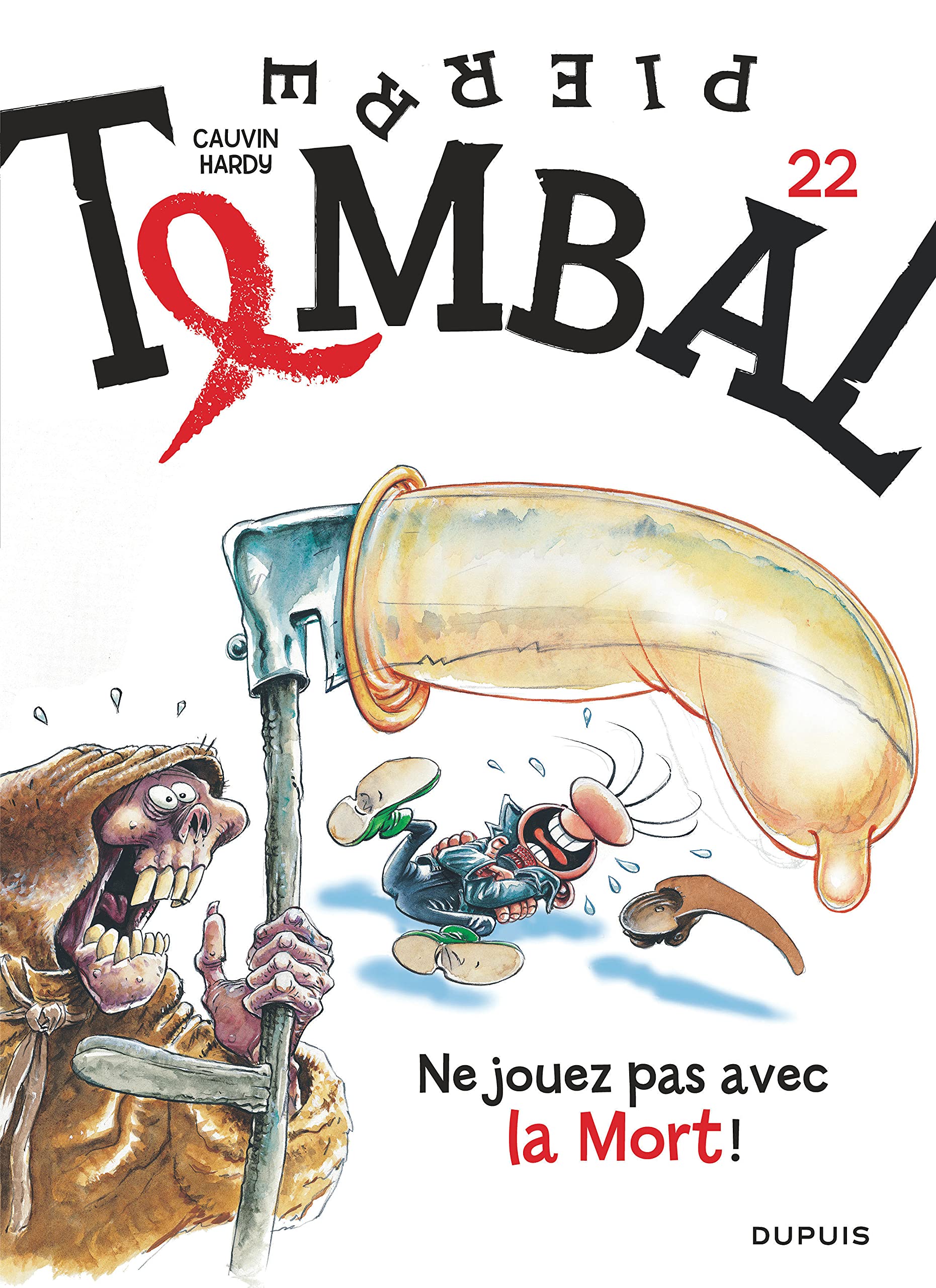Pierre Tombal - Tome 22 - Ne jouez pas avec la mort ! Manga