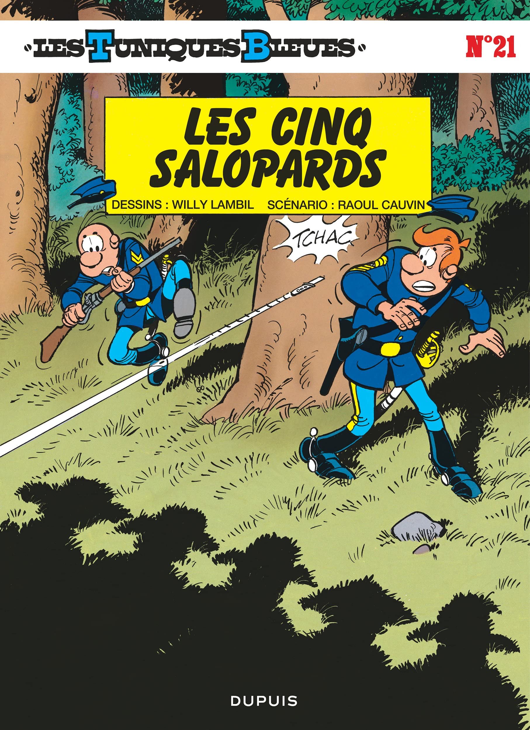 Les Tuniques Bleues - Tome 21 - Les Cinq salopards / Edition spéciale (Indispensables 2022) book