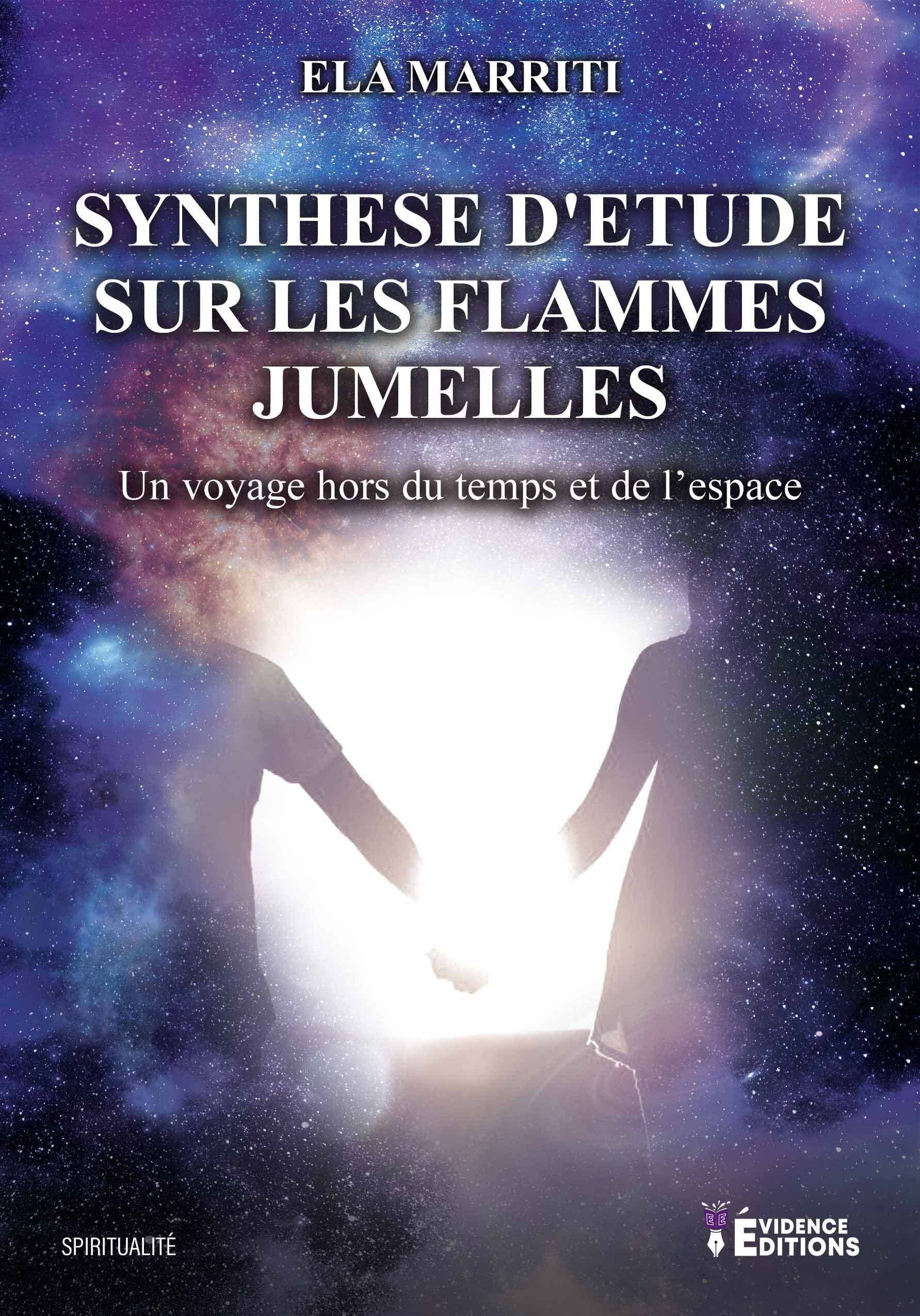 Synthèse d'étude sur les flammes jumelles: Un voyage hors du temps et de l'espace Religion & Esotericism