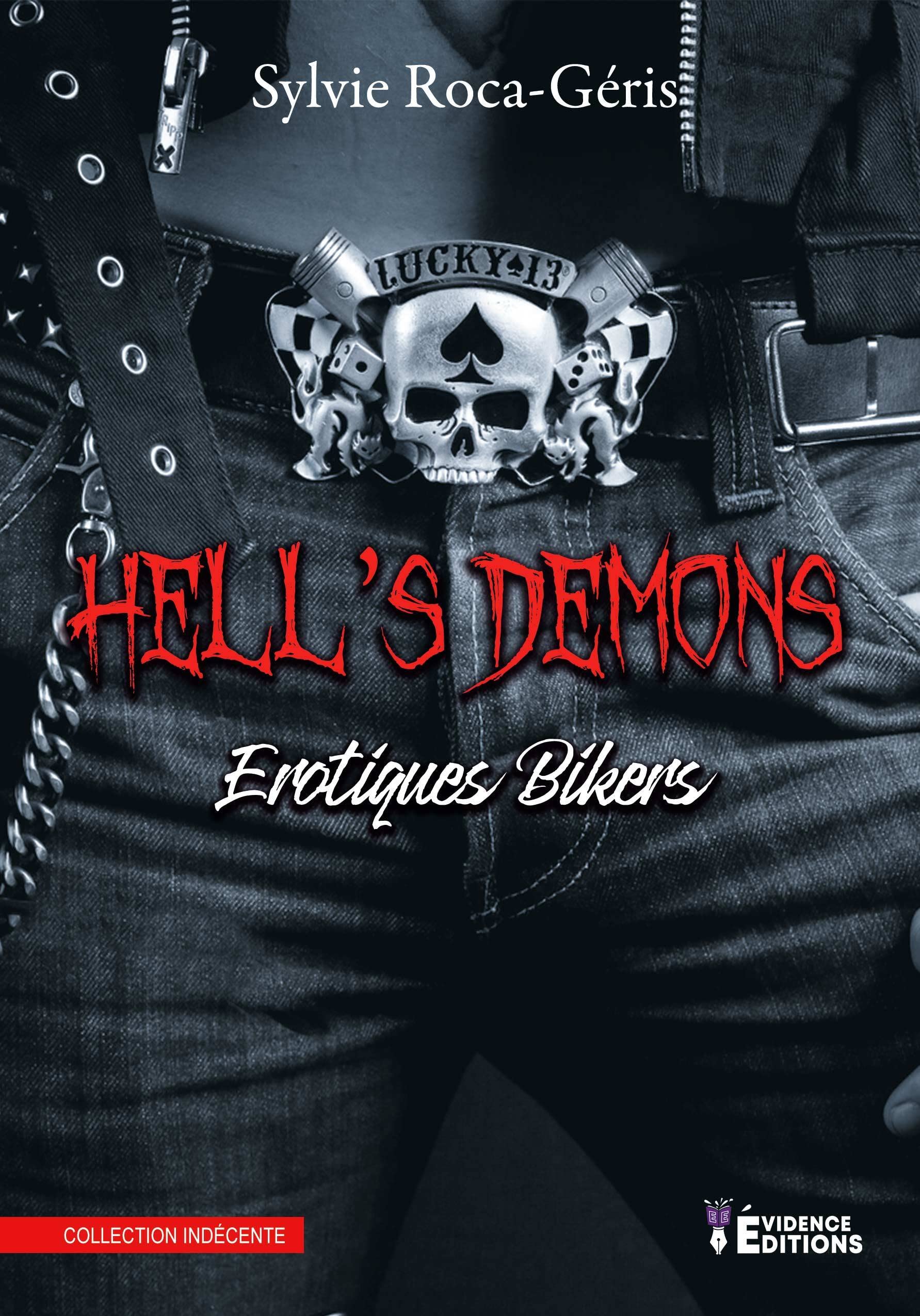 Hell's Demons: Erotiques Bikers: Érotiques Bikers Contemporary literature
