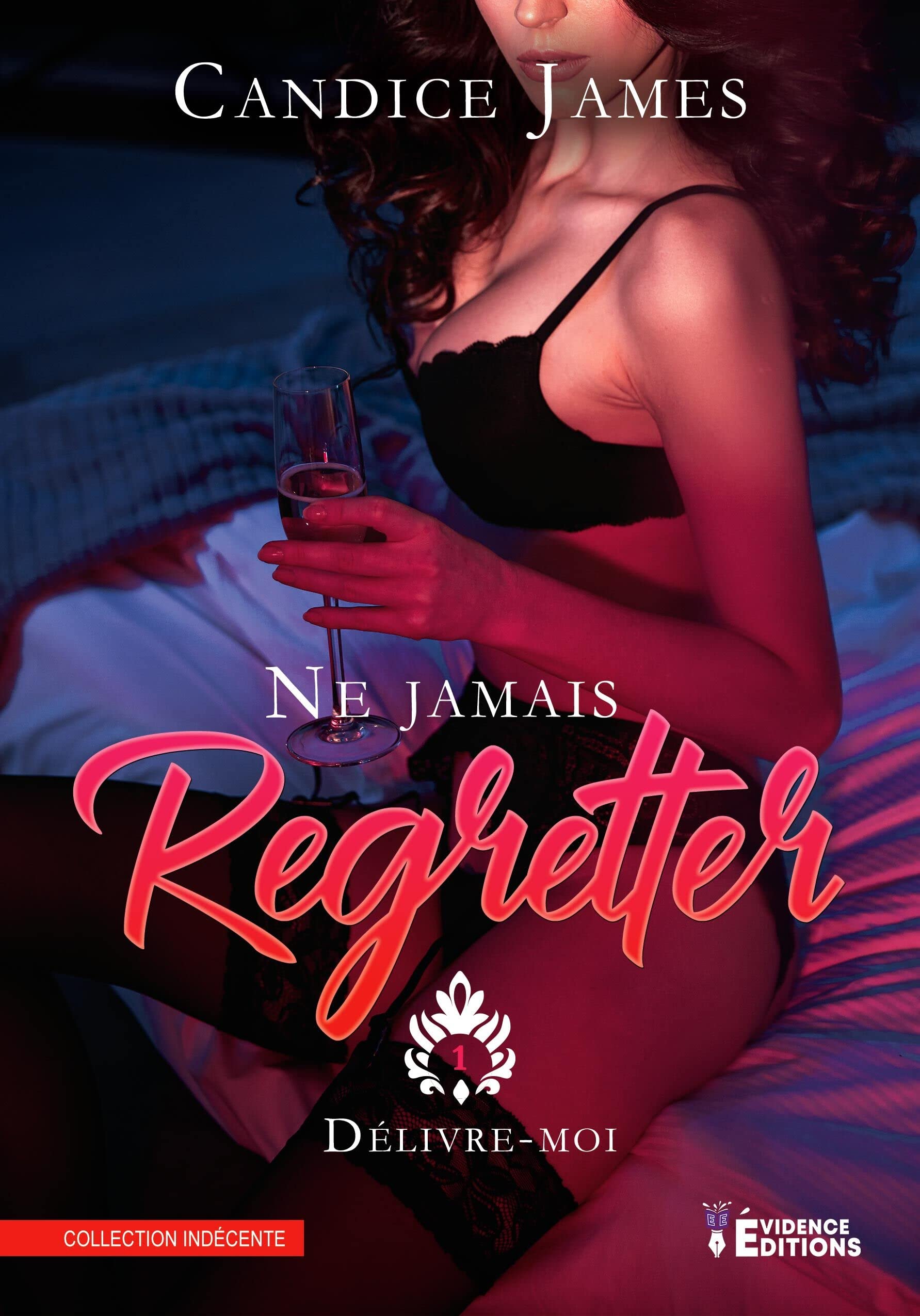 Ne jamais regretter Tome 1: Délivre-moi Contemporary literature