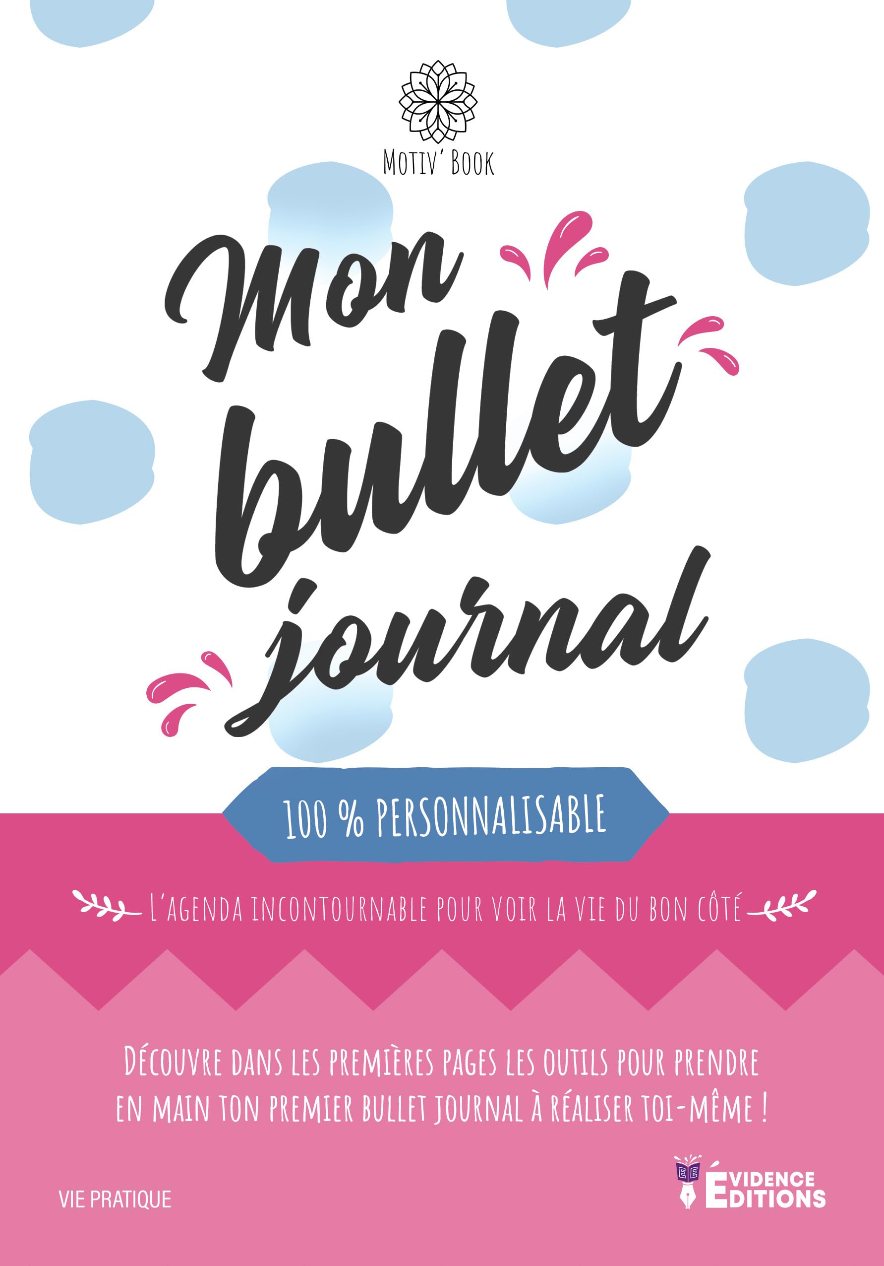 Mon bullet journal 100 % personnalisable: Motiv'Book Hobbies & Crafts