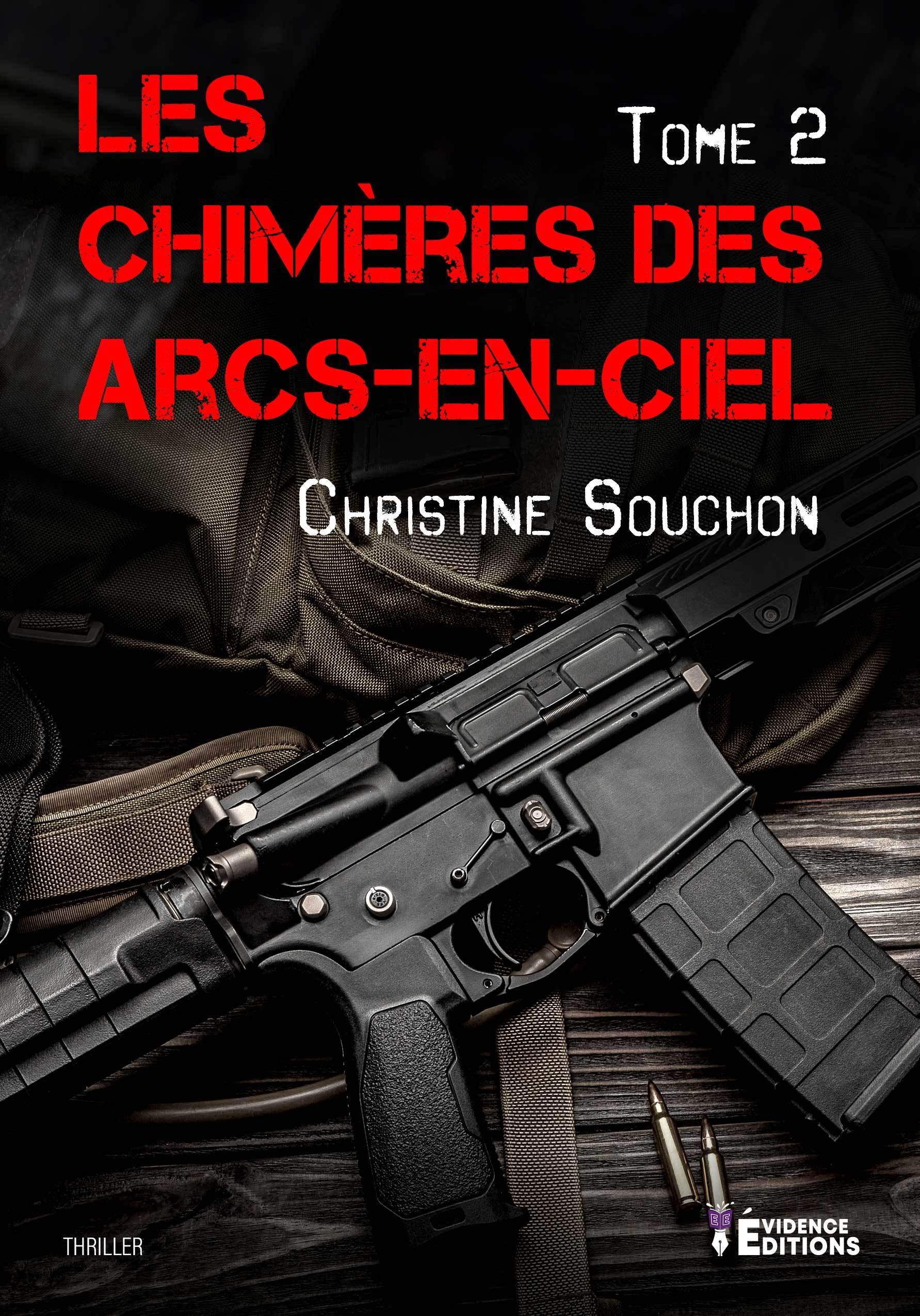 Les Arcs-En-Ciel de l'ombre tome 2 - Les Chimères des Arcs-En-Ciel Books