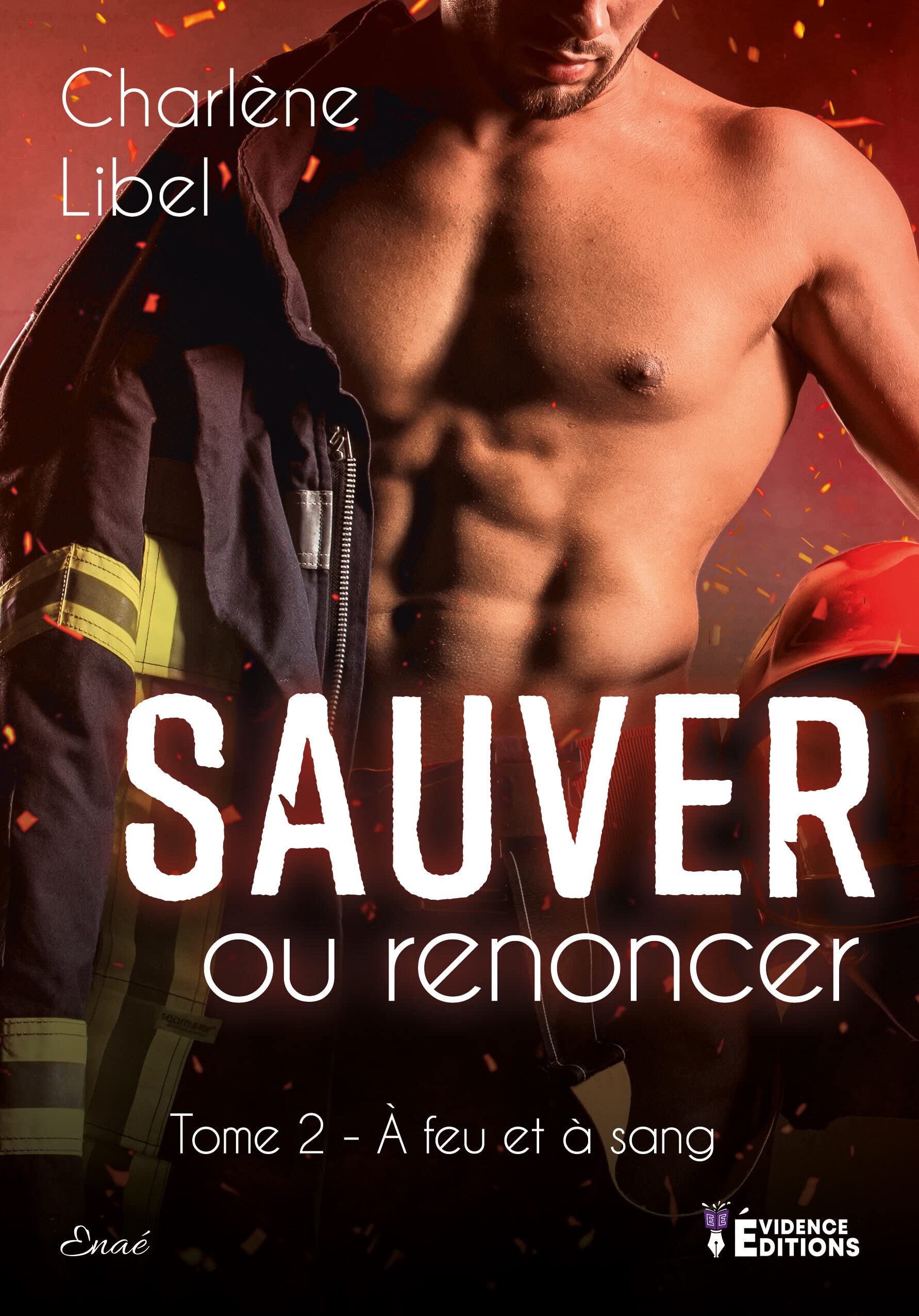 À feu et à sang Tome 2: Sauver ou renoncer book