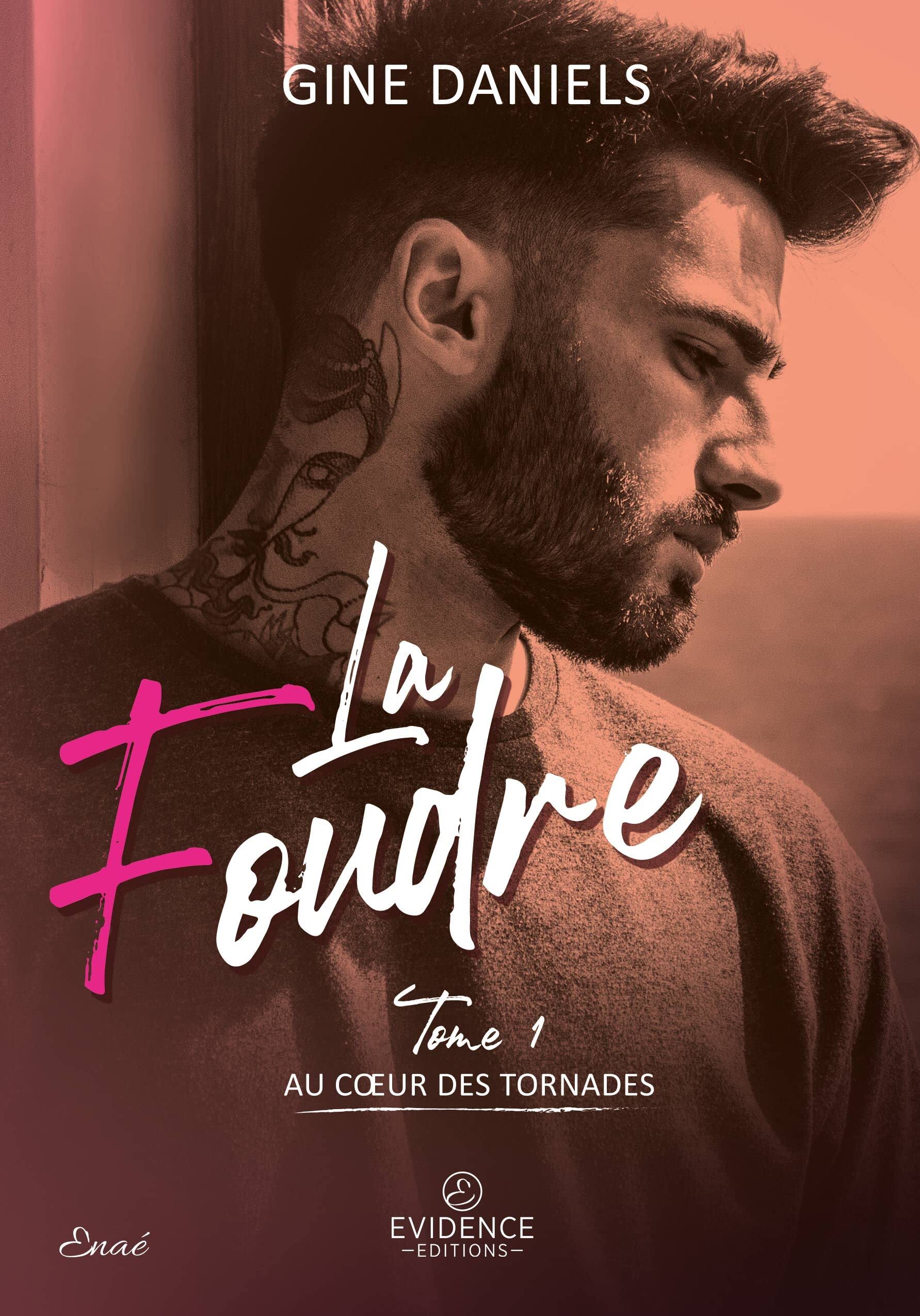 Au coeur des tornades Tome 1 - La Foudre: La Foudre Contemporary literature