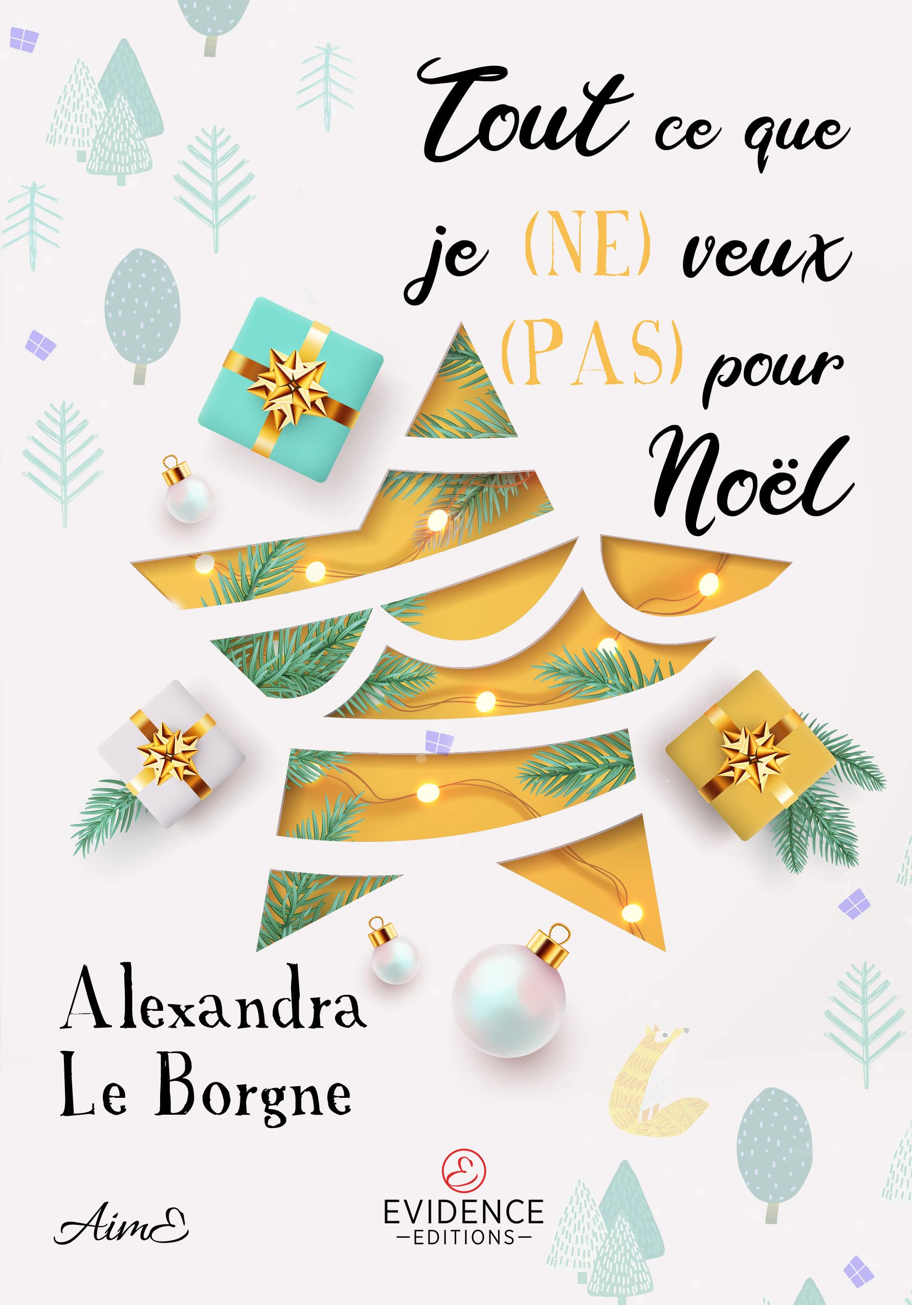 Tout ce que je (NE) veux (PAS) pour Noël book