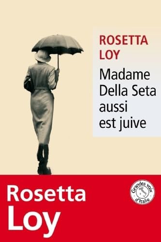Madame Della Seta aussi est juive Contemporary literature