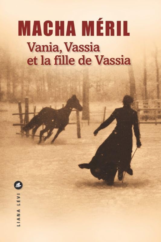 Vania, Vassia et la fille de Vassia Contemporary literature