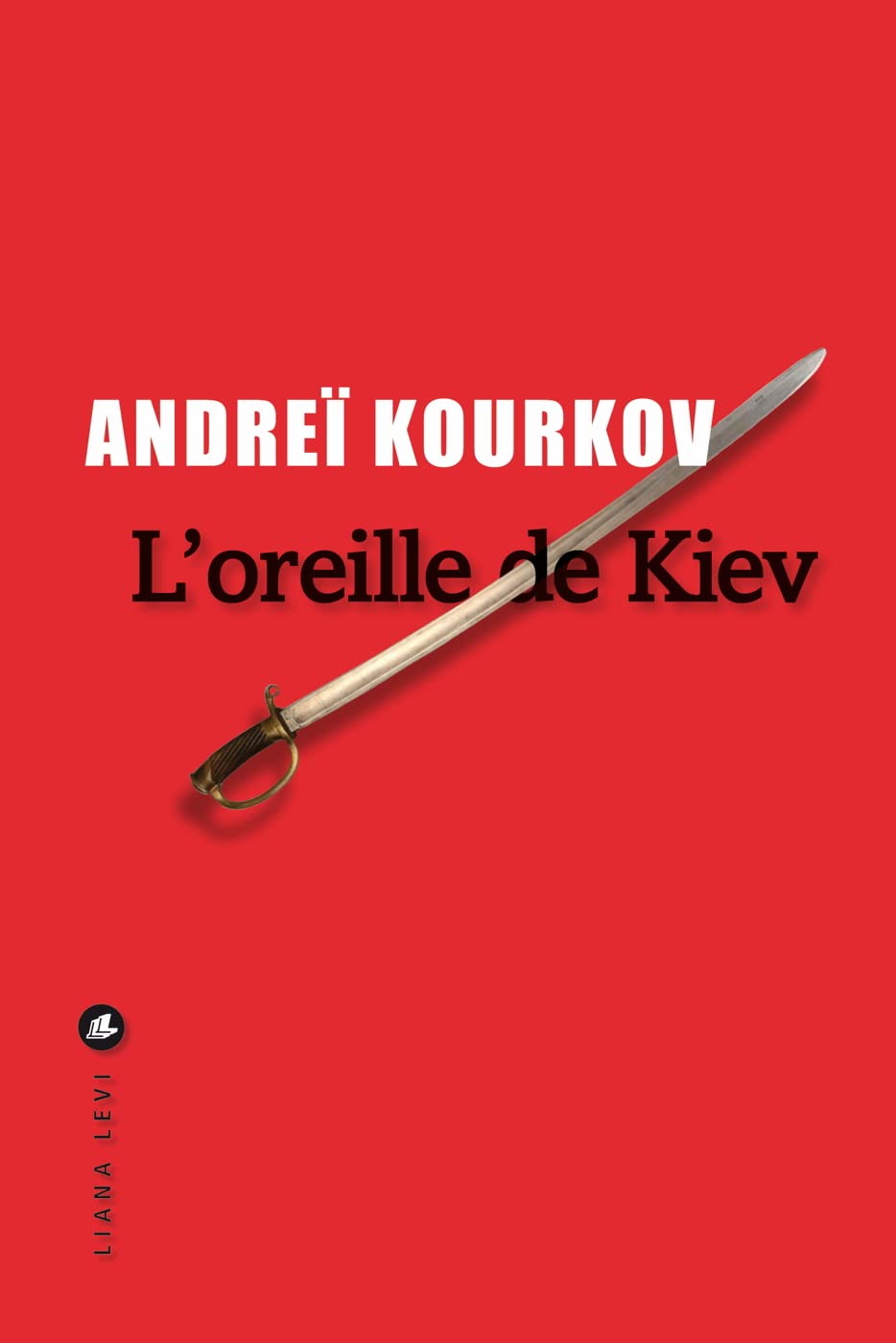 L'oreille de Kiev: AVRIL 1919 book