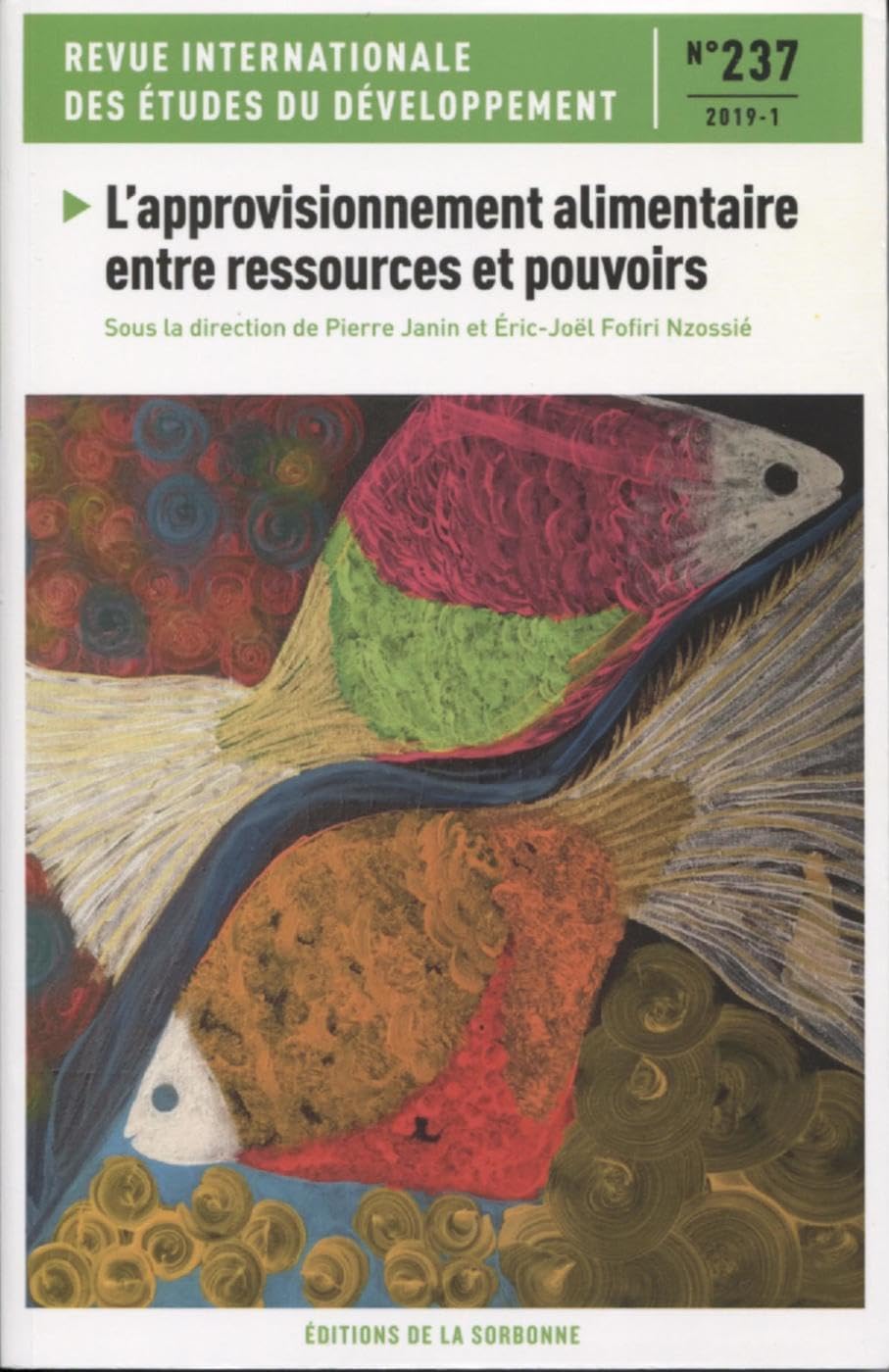 L'approvisionnement alimentaire entre ressources et pouvoirs - n°237 book