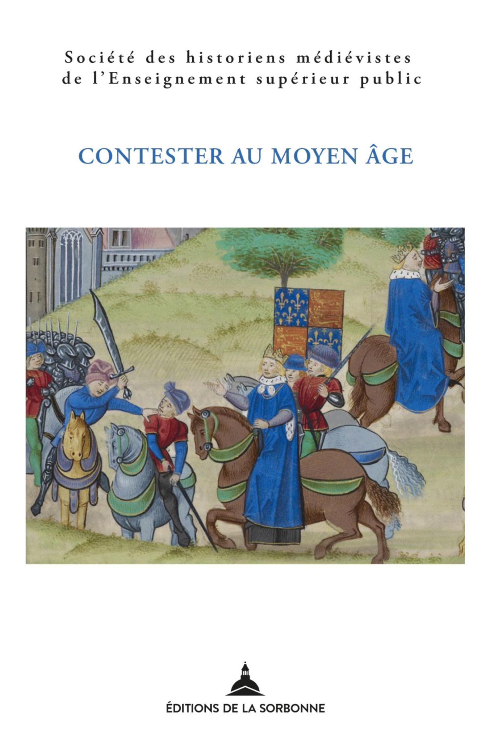 Contester au Moyen Âge : de la désobéissance à la révolte book