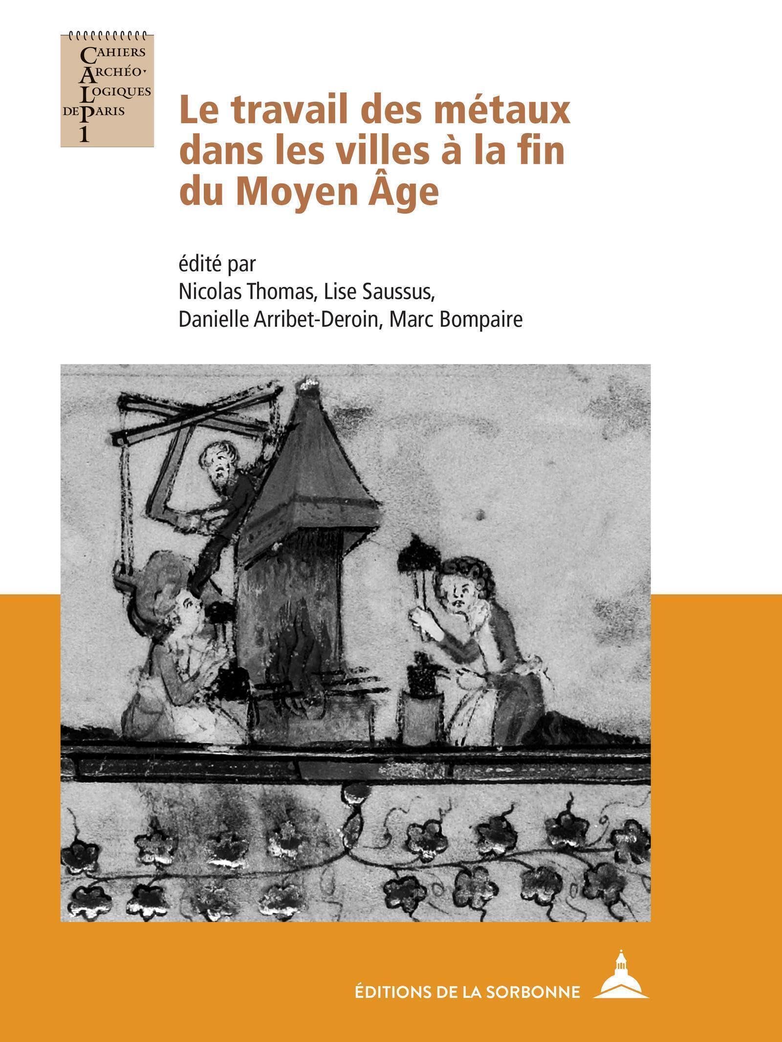 Le travail des métaux dans les villes à la fin du Moyen Âge book