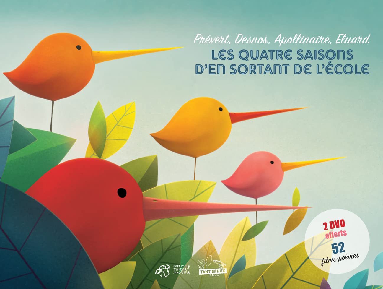 Les quatre saisons d'En sortant de l'école: Prévert, Desnos, Apollinaire, Eluard Children's books