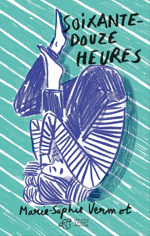 Soixante-douze heures Fiction