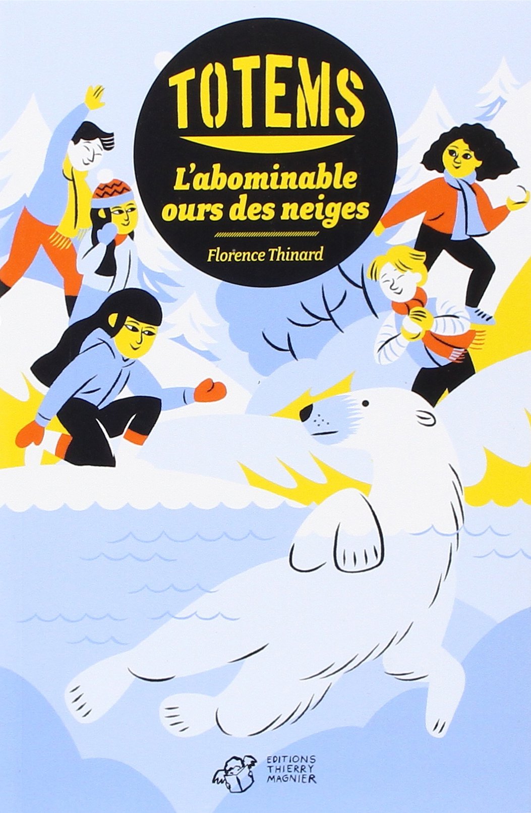 Totems - Tome 5: L'abominable ours des neiges Novels & Short Stories