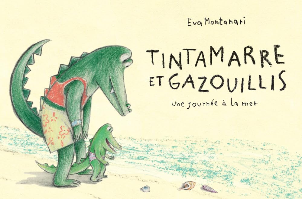 Tintamarre et gazouillis - Une journée à la mer Children's books