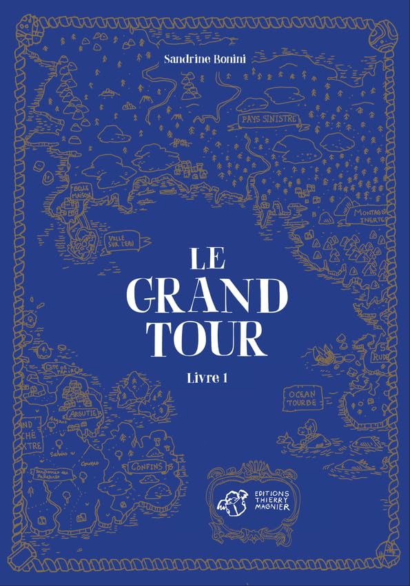 Le Grand Tour - Livre 1 Religion & Esotericism
