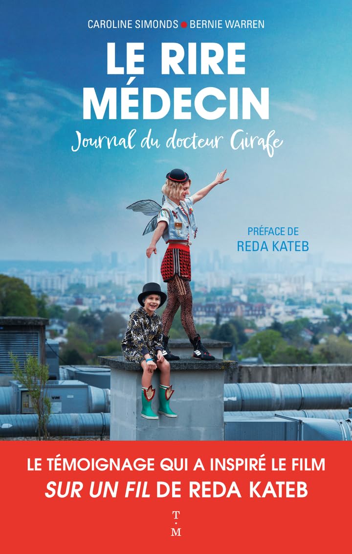 Le Rire Médecin - Journal du docteur Girafe book
