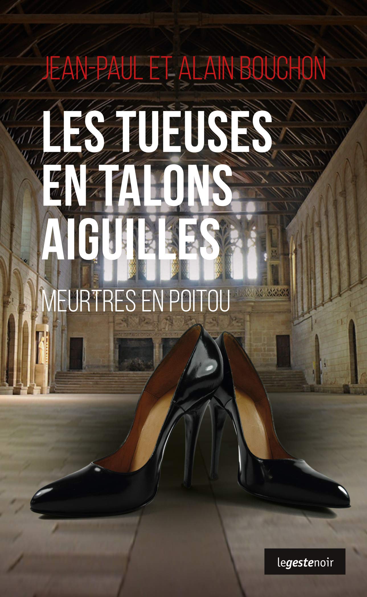 Les Tueuses en Talons Aiguille - Meurtres en Poitou Books