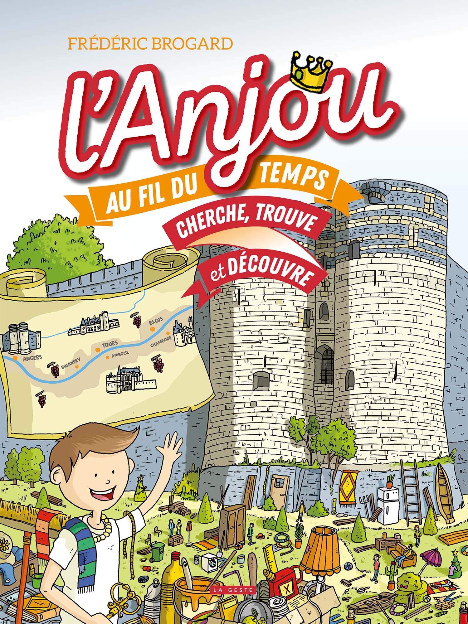 L'Anjou au Fil du Temps - Cherche Trouve et Découvre Leisure & Fun