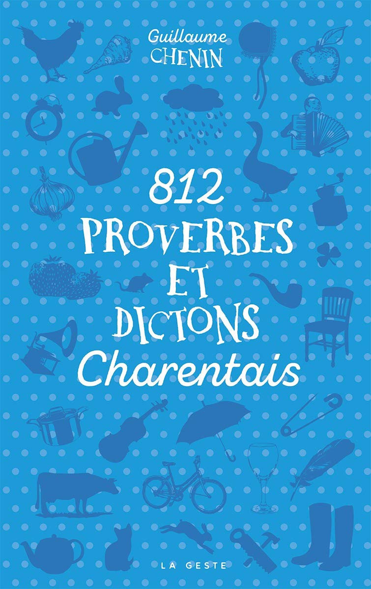 812 Proverbes et Dictons Charentais Books