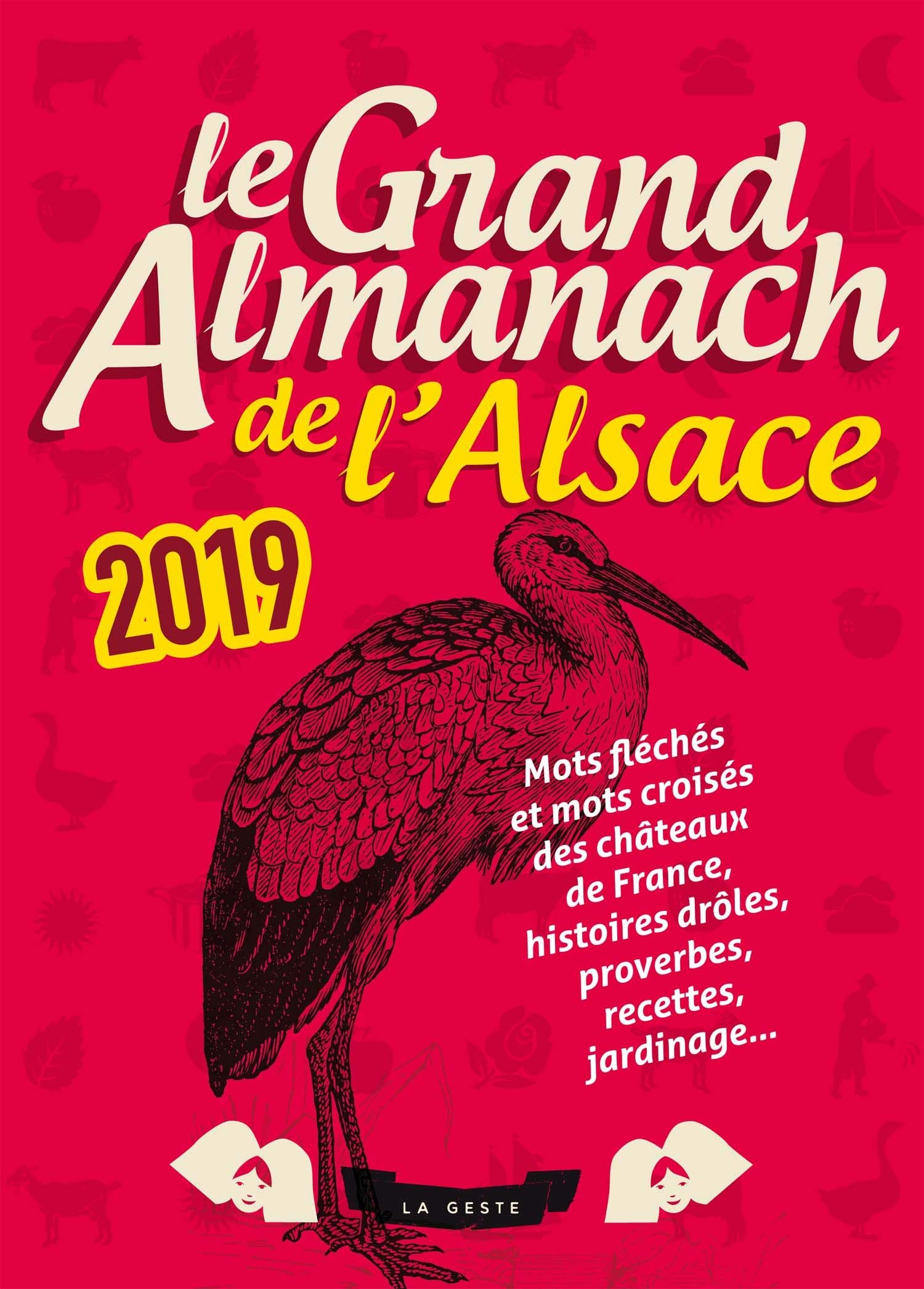 Le Grand Almanach de l'Alsace 2019 Books