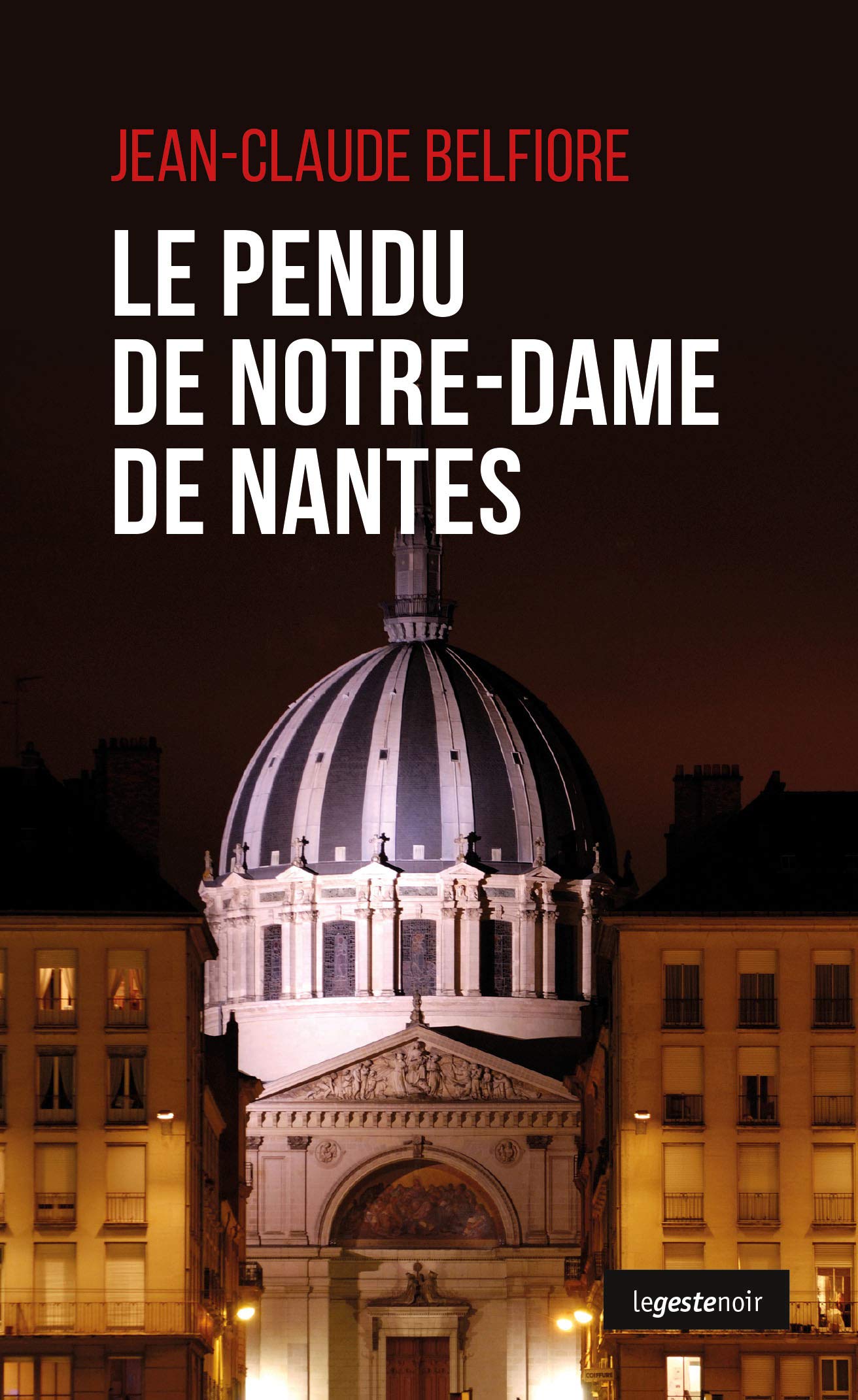 Le Pendu de Notre Dame de Nantes Contemporary literature