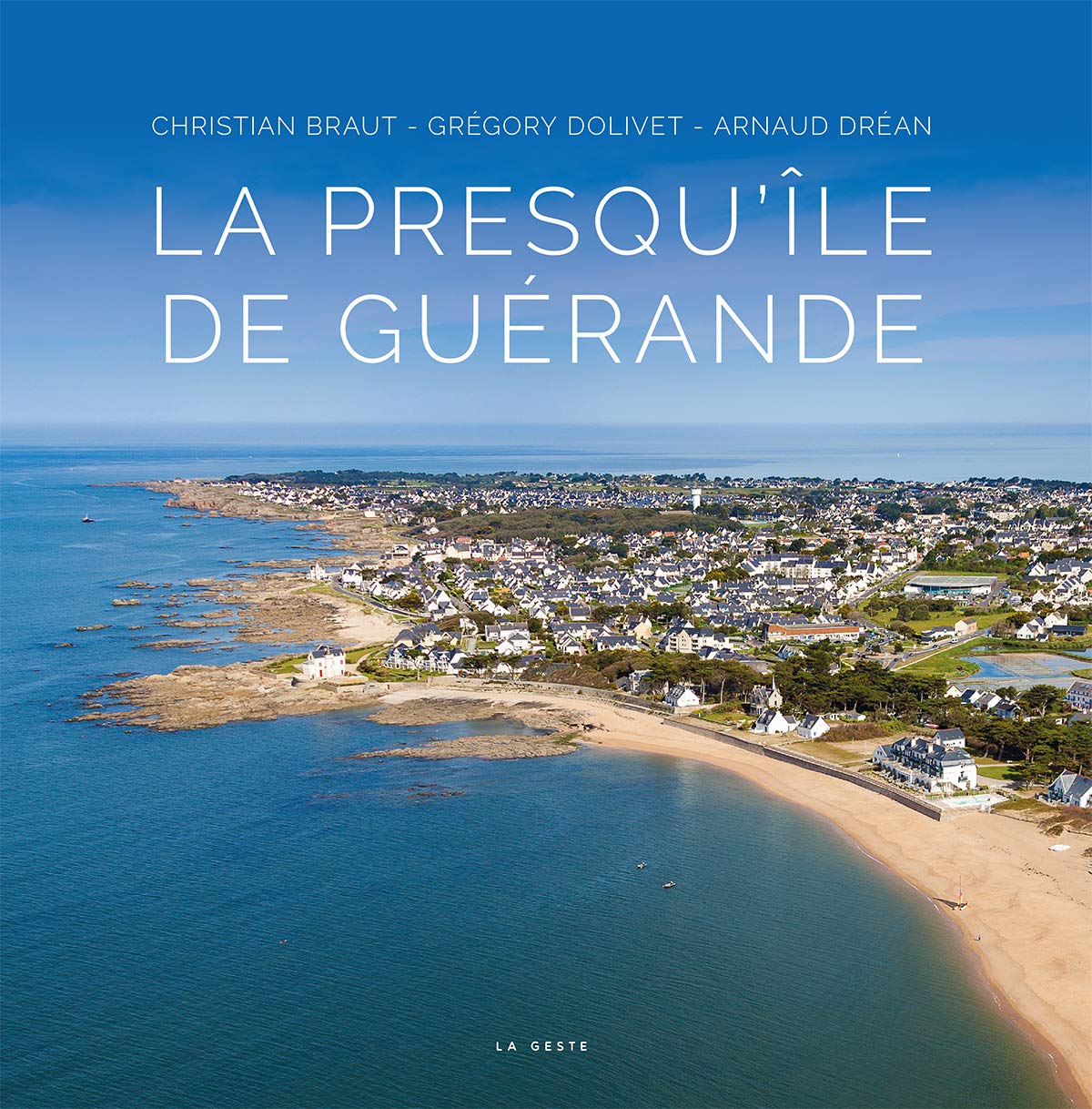 La Presqu'Ile de Guerande (Beau Livre) Film, Art & Culture