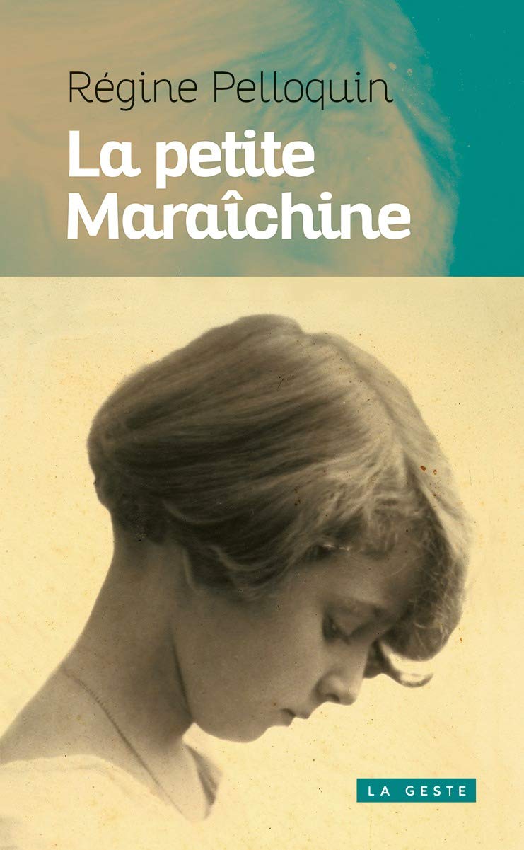 La Petite Maraichine Contemporary literature