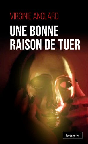 Une bonne raison de tuer Novels & Short Stories