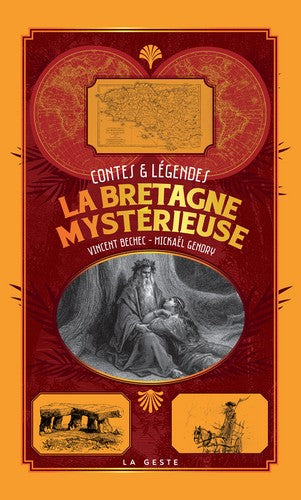La Bretagne mystérieuse : contes & légendes Books