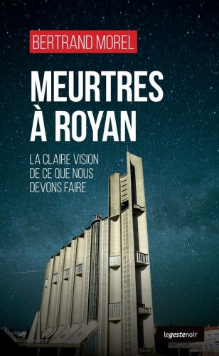 Meurtres à Royan : la claire vision de ce que nous devons faire Contemporary literature