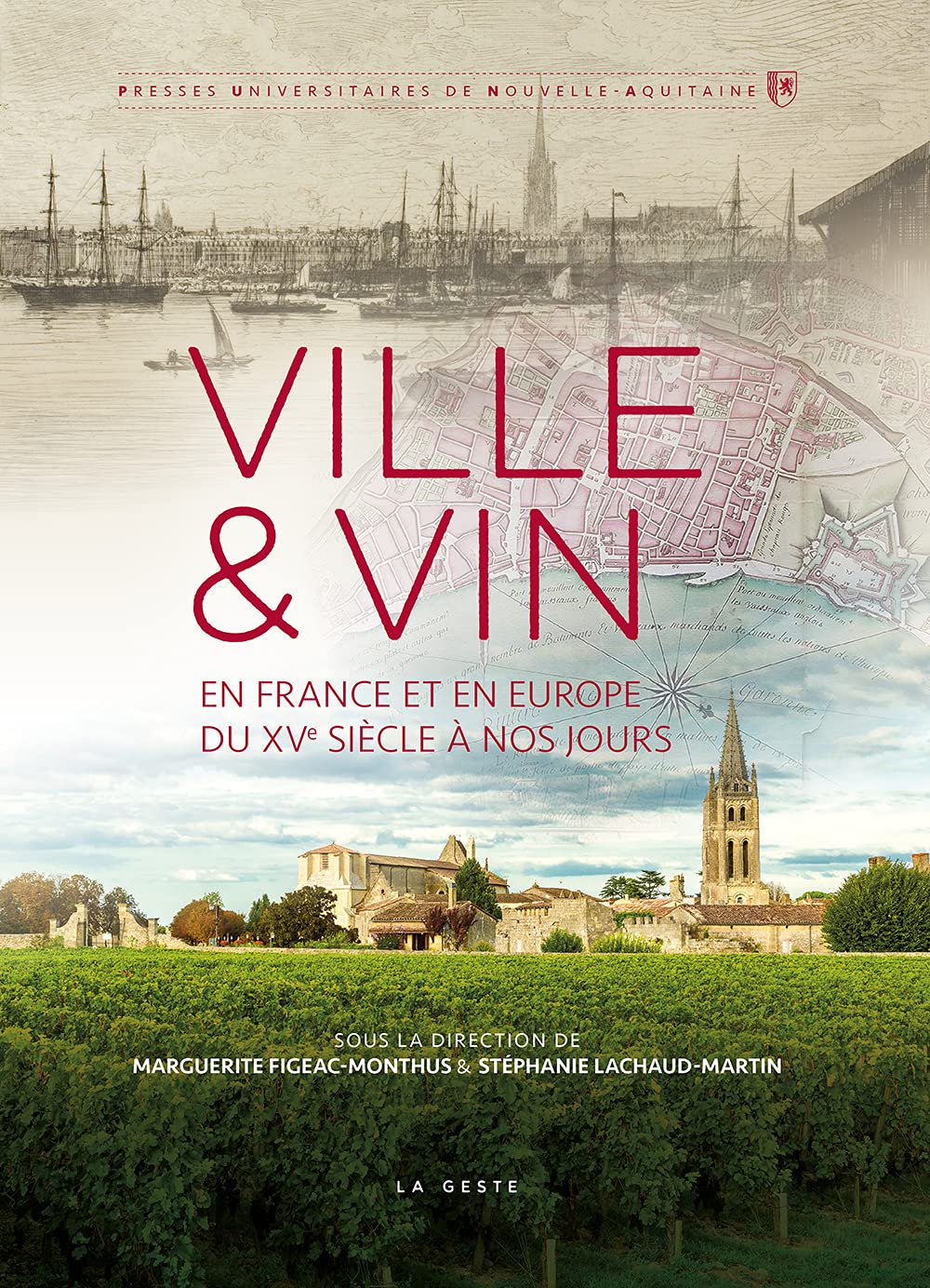Ville & Vin - En France et en Europe du XVème siècle à nos jours book
