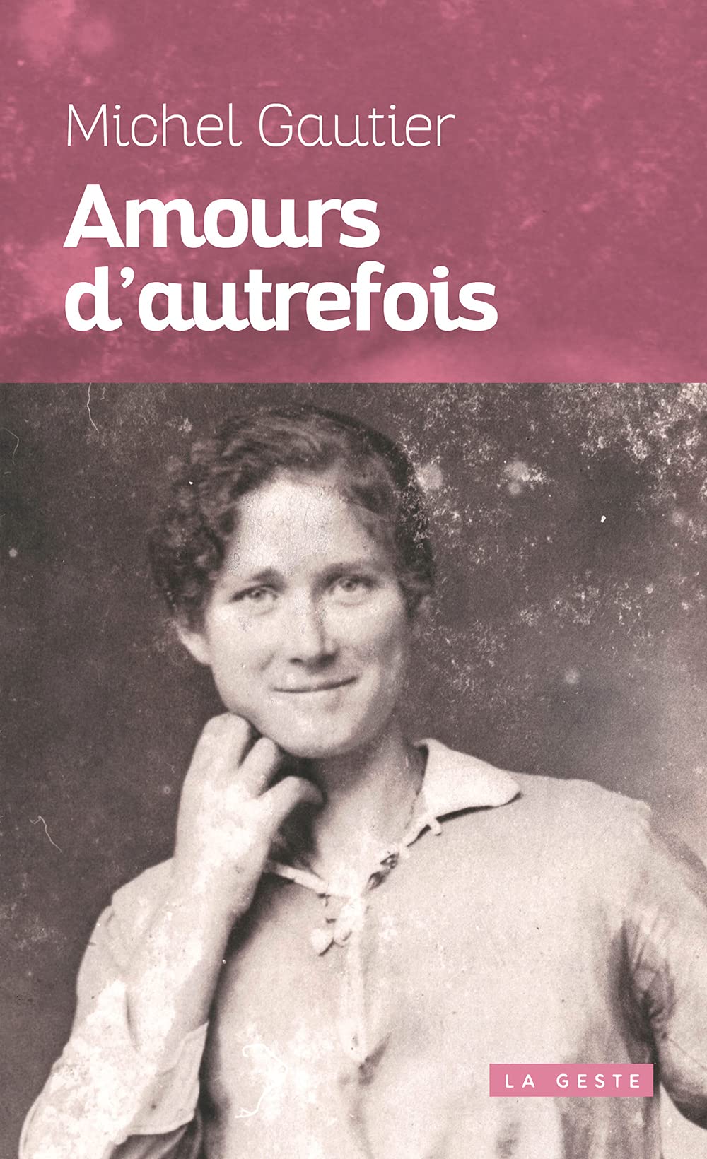 Amours d'autrefois: Rites des fréquentations amoureuses en Vendée, avant le mariage Books