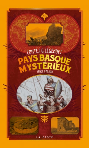 Le Pays basque mystérieux : contes & légendes book