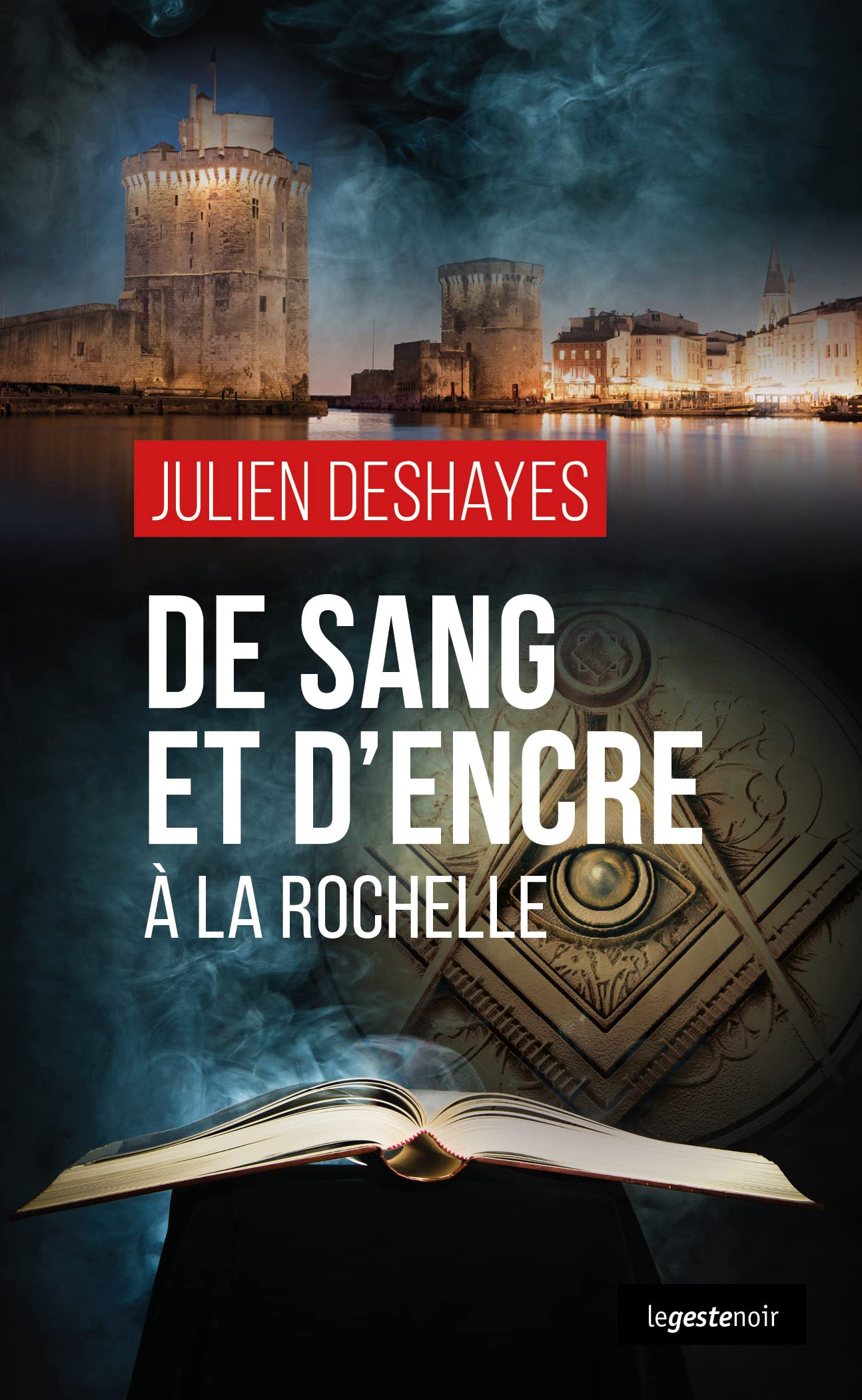 De sang et d'encre à La Rochelle Contemporary literature